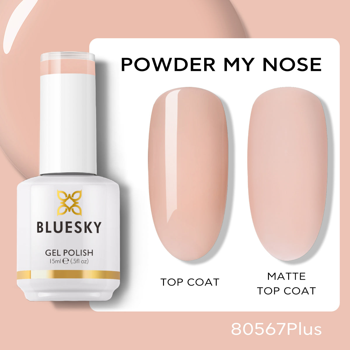 Gel Nail Polish | Classic PLUS | POWDER MY NOSE